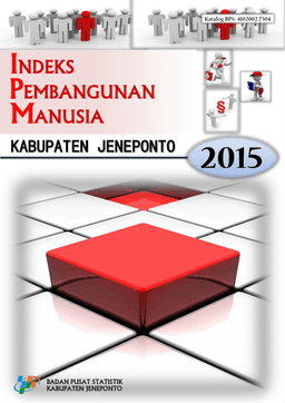 Indeks Pembangunan Manusia Kabupaten Jeneponto 2015